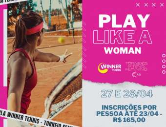 Vem aí o PLay Like a Woman